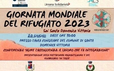 Giornata Mondiale del Rifugiato. Il progetto SAI ‘Santa Domenica Vittoria’, gestito dal Consorzio Umana Solidarietà, promuove con ALS MCL Sicilia la conferenza “AGIRE L’ACCOGLIENZA – IL LAVORO CHE FA INTEGRAZIONE”