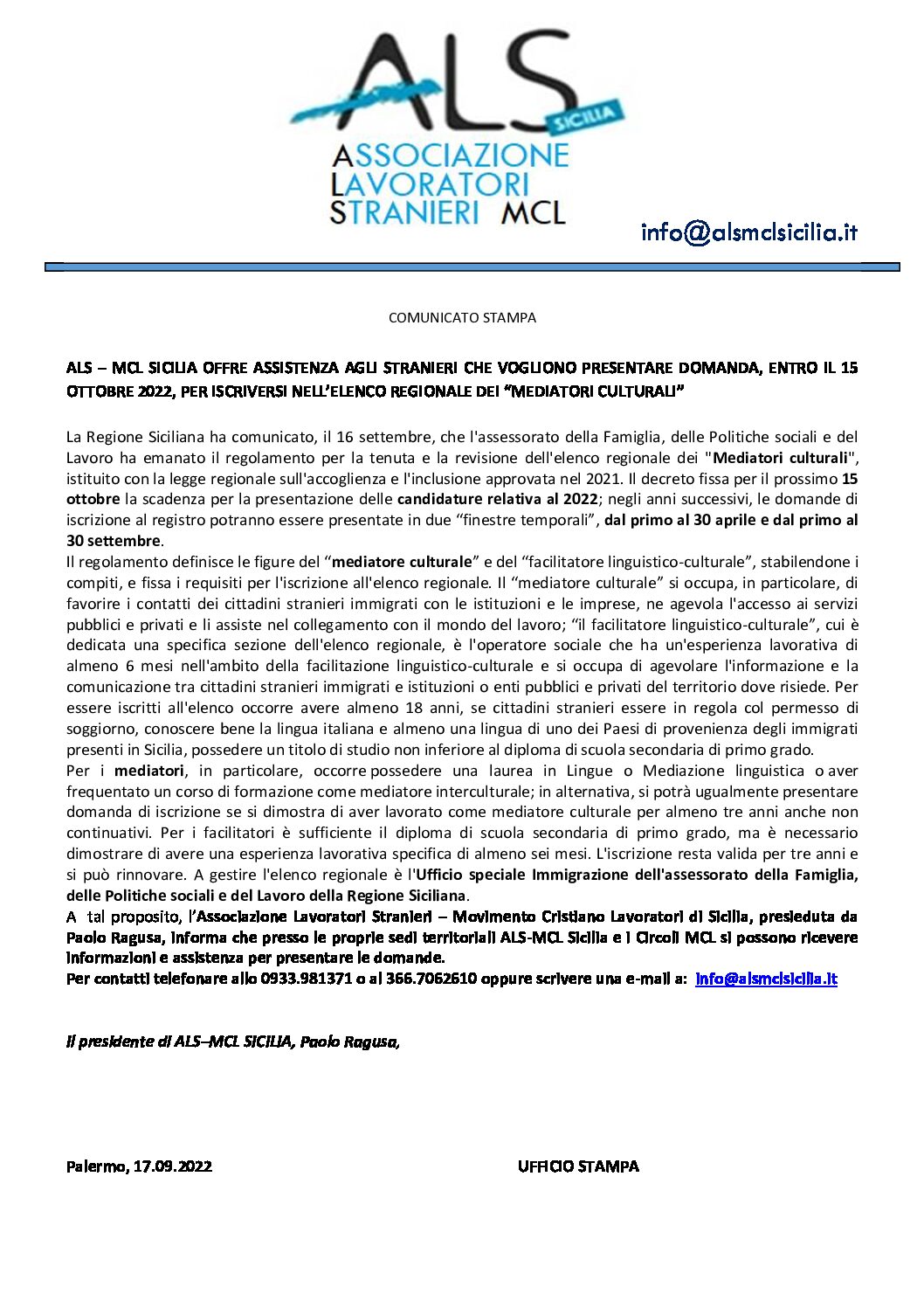 Com. Stampa (17/09/2022) ALS – MCL SICILIA OFFRE ASSISTENZA AGLI STRANIERI CHE VOGLIONO PRESENTARE DOMANDA, ENTRO IL 15 OTTOBRE 2022, PER ISCRIVERSI NELL’ELENCO REGIONALE DEI “MEDIATORI CULTURALI”
